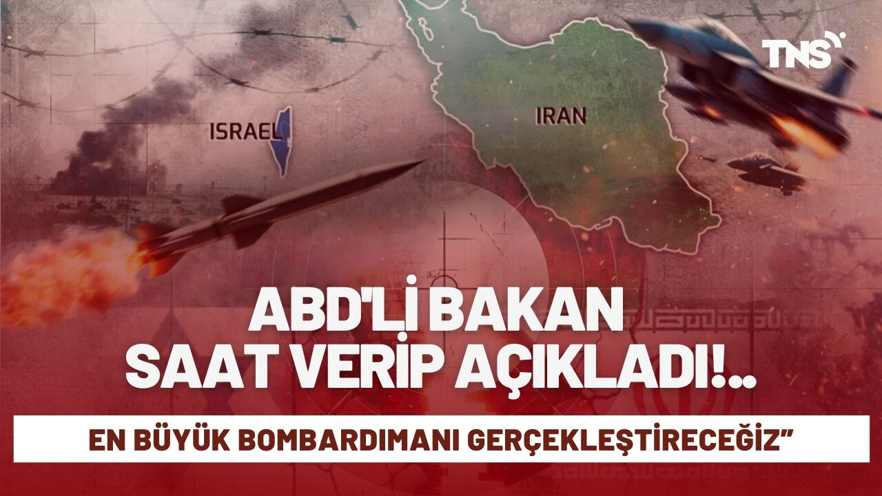ABD'li bakan saat verip açıkladı! “En büyük bombardımanı gerçekleştireceğiz”