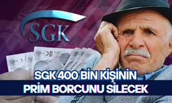 SGK 400 bin kişinin prim borcunu silecek