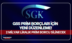 GSS prim borçları için yeni düzenleme!..