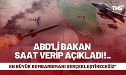ABD'li bakan saat verip açıkladı! “En büyük bombardımanı gerçekleştireceğiz”